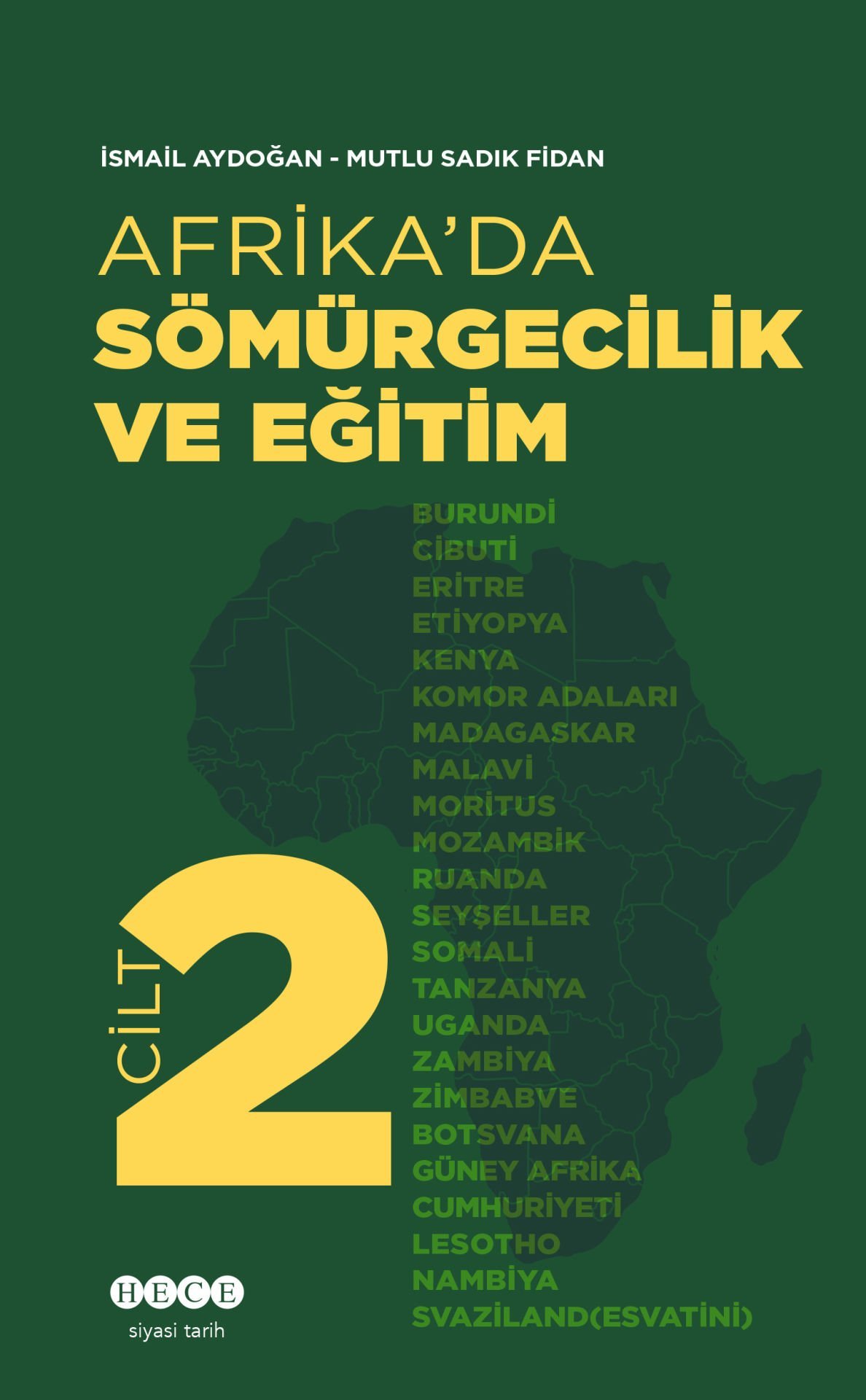 Afrika\' da Sömürgecilik ve Eğitim 2.Cilt
