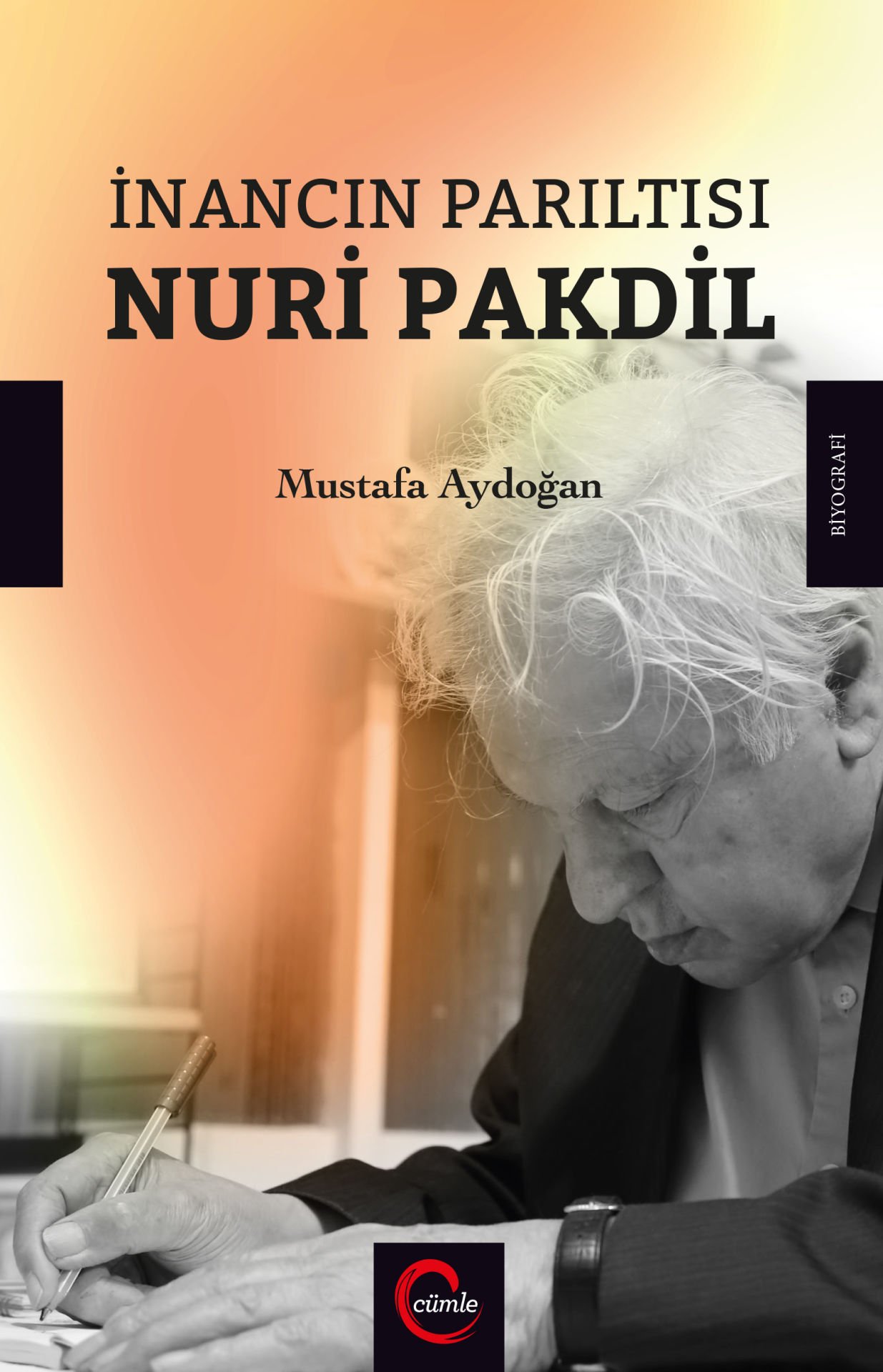 İnancın Parıltısı Nuri Pakdil