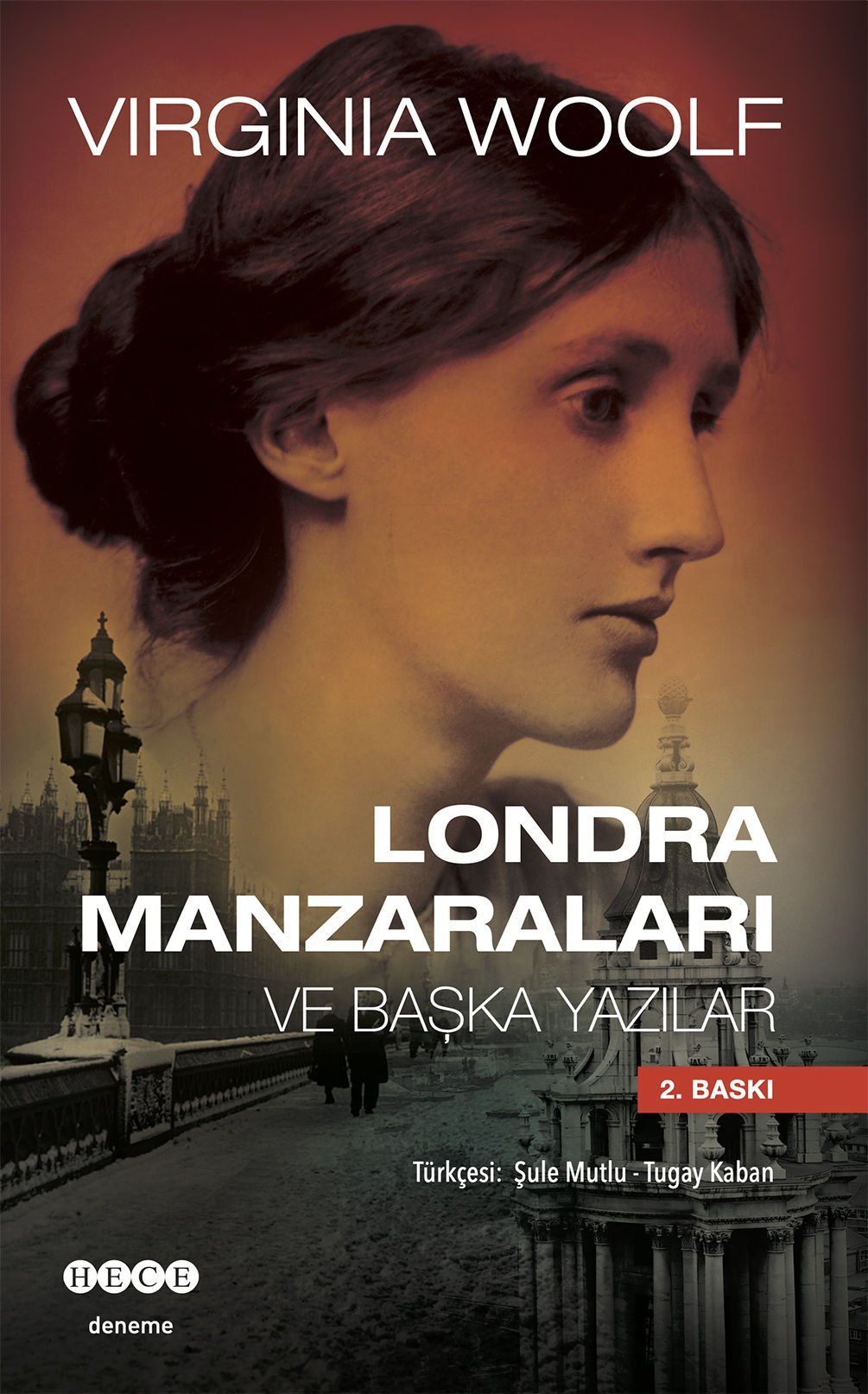 Londra Manzaraları ve Başka Yazılar
