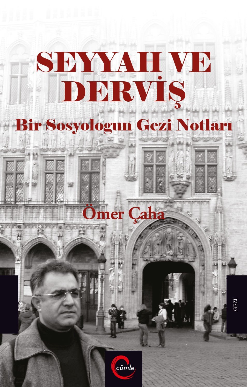 Seyyah ve Derviş