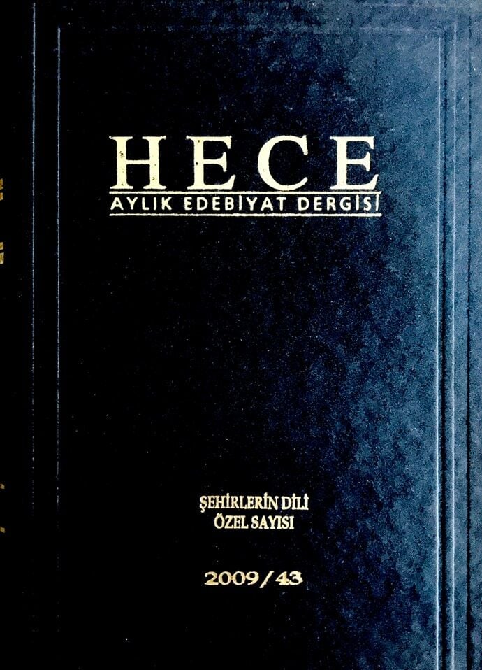 Şehirlerin Dili Özel Sayısı (Ciltli) 150 - 151 - 152. Sayı Haziran-Temmuz-Ağustos 2009