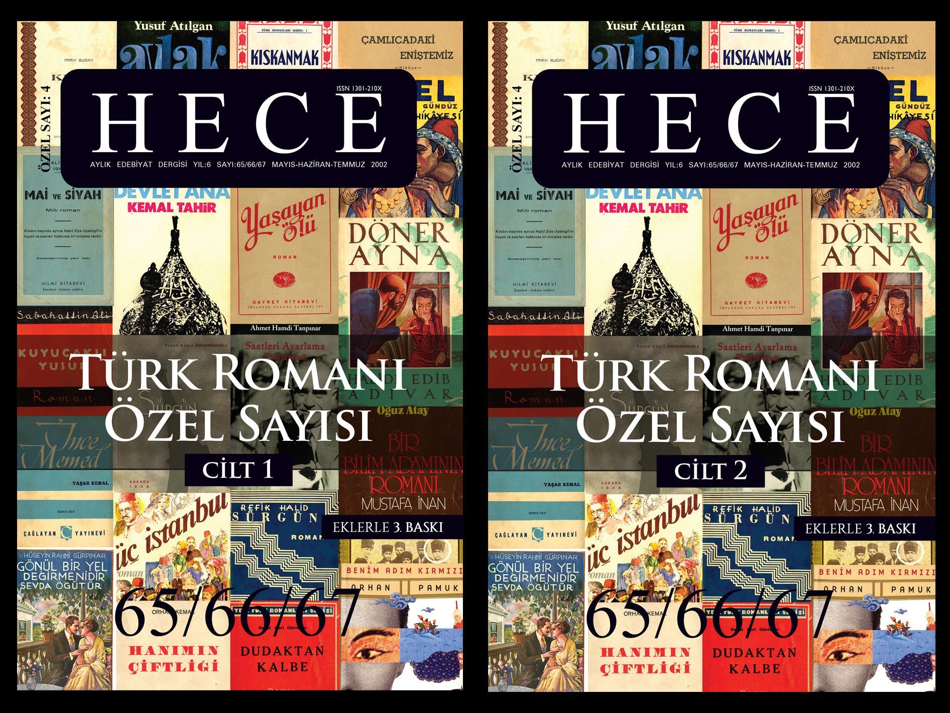 Türk Romanı Özel Sayısı (2 Cilt) 65 - 66 - 67. Sayı Mayıs-Haziran-Temmuz 2002