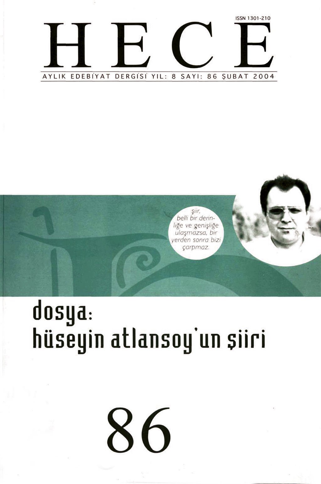 Hece Dergisi 86. Sayı Şubat 2004