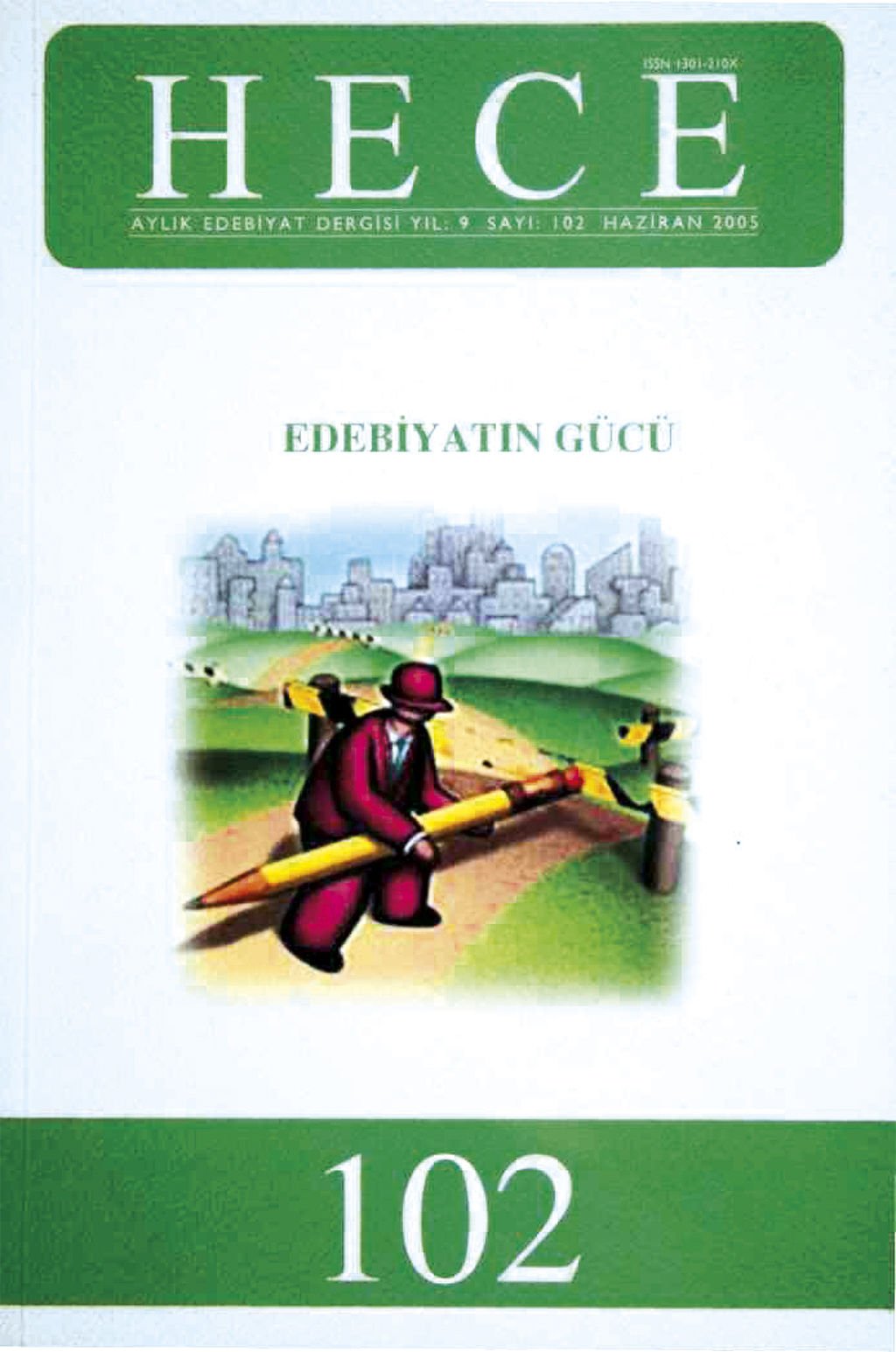 Hece Dergisi 102. Sayı Haziran 2005