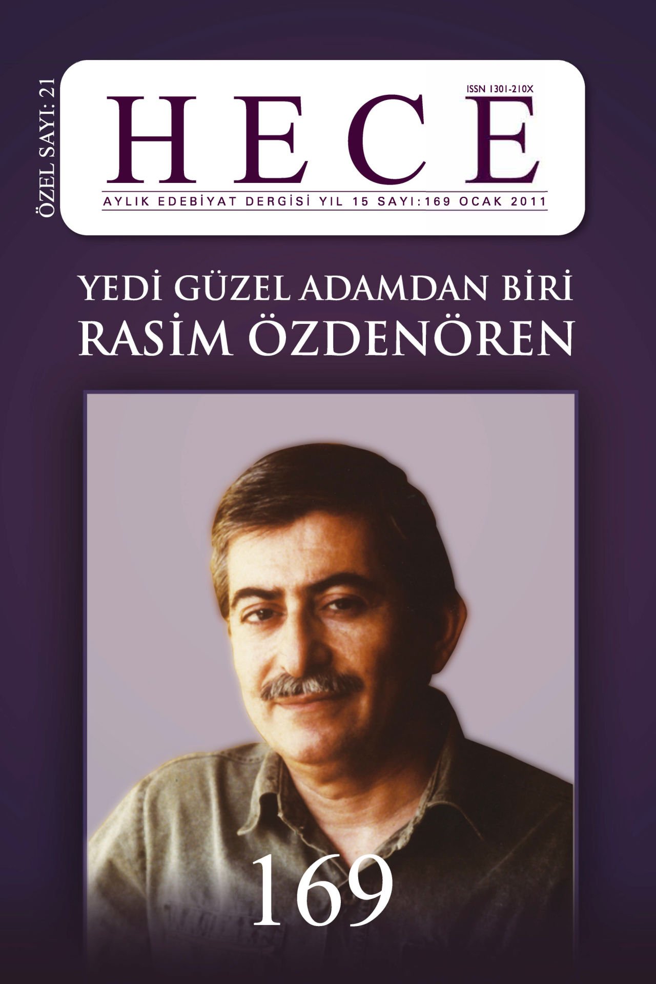 Rasim Özdenören Özel Sayısı 169. Sayı Ocak 2011