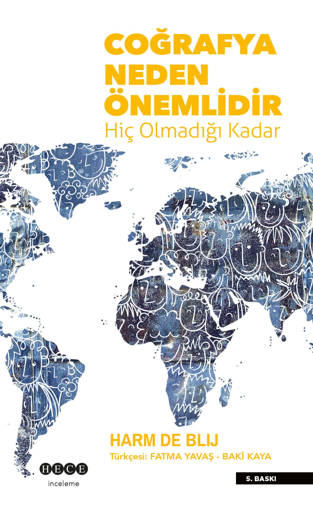 Coğrafya Neden Önemlidir \'Hiç Olmadığı Kadar\'
