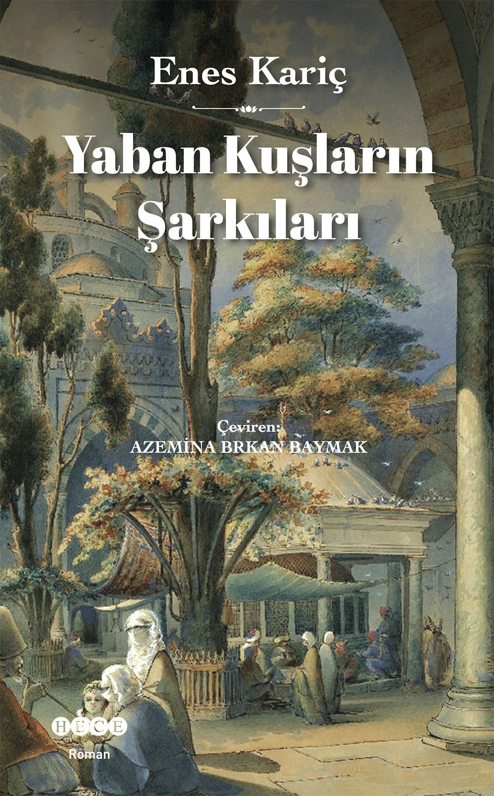 Yaban Kuşların Şarkıları
