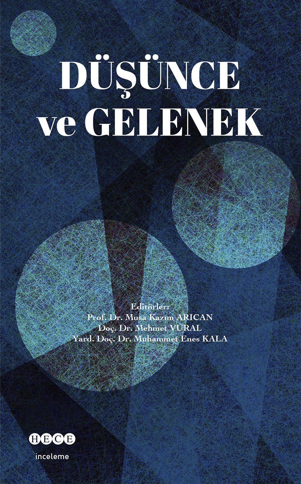 Düşünce ve Gelenek