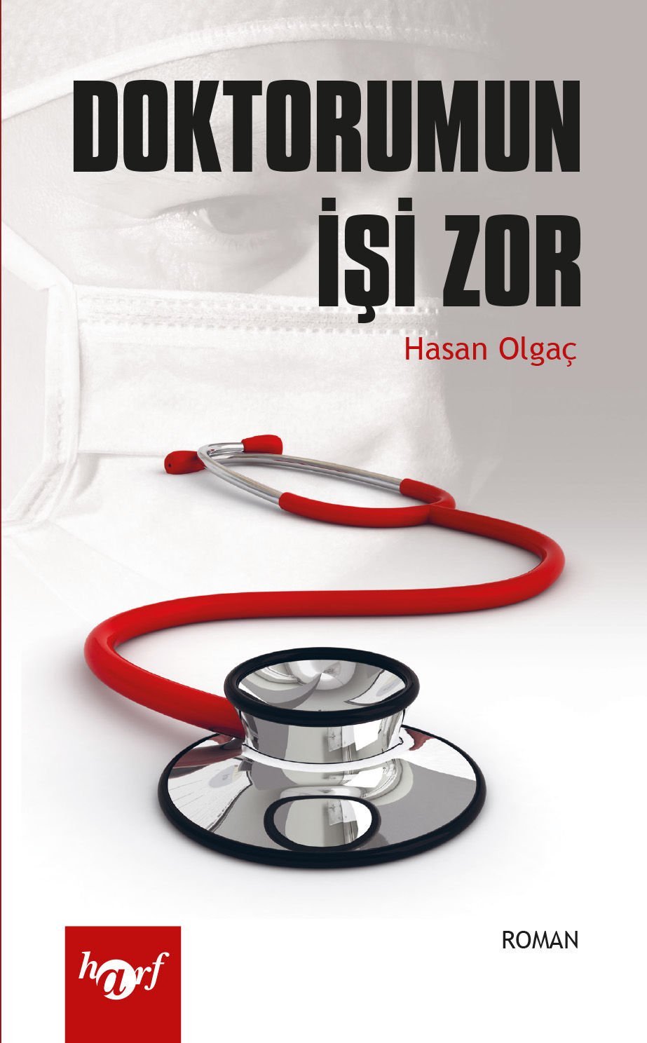 Doktorumun İşi Zor