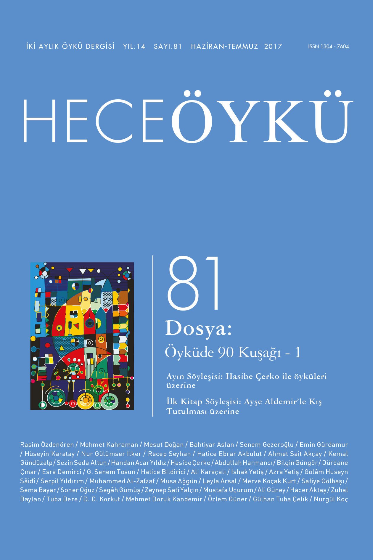 Hece Öykü Dergisi 81.Sayı Haziran-Temmuz 2017