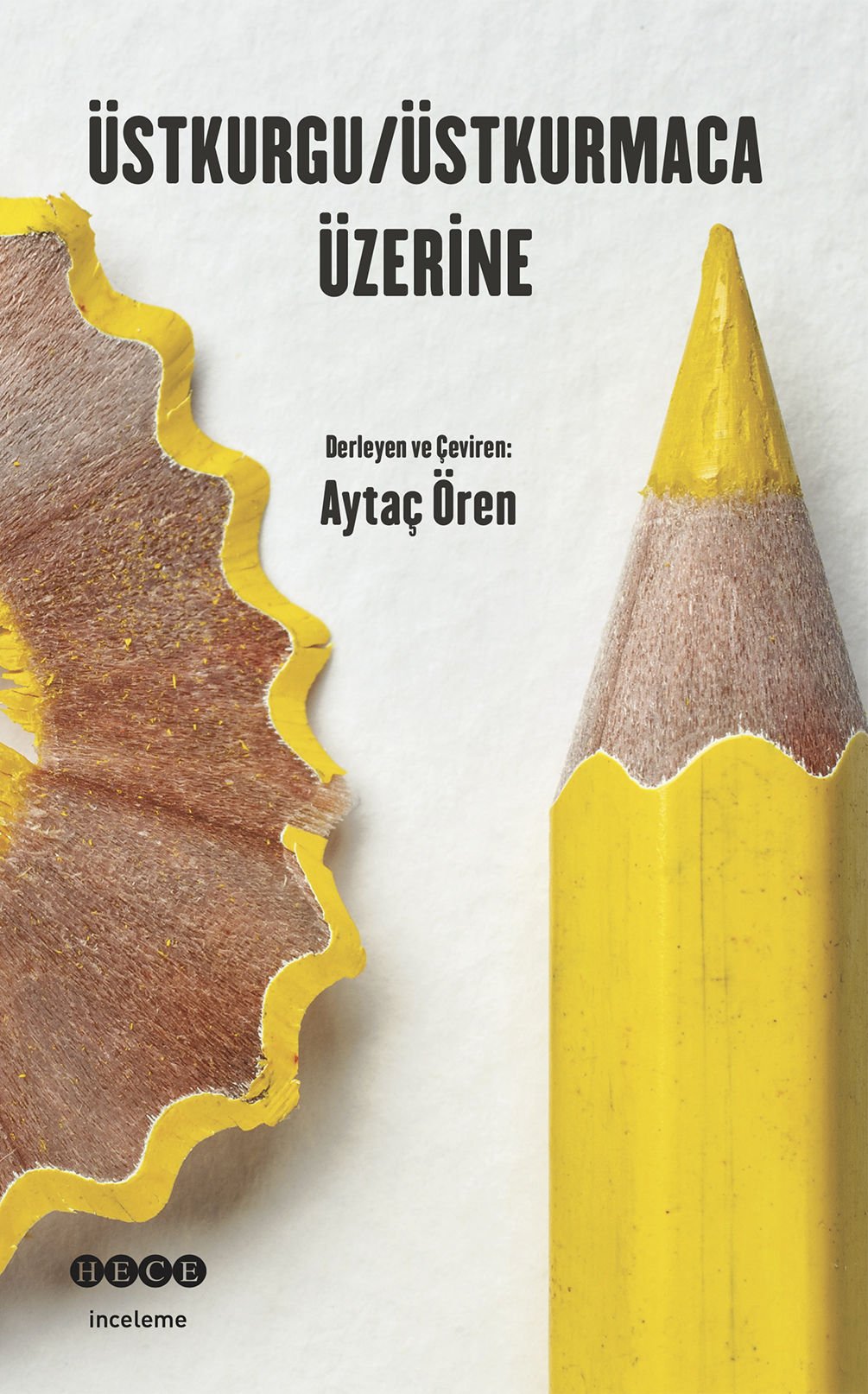 Üstkurgu/Üstkurmaca Üzerine