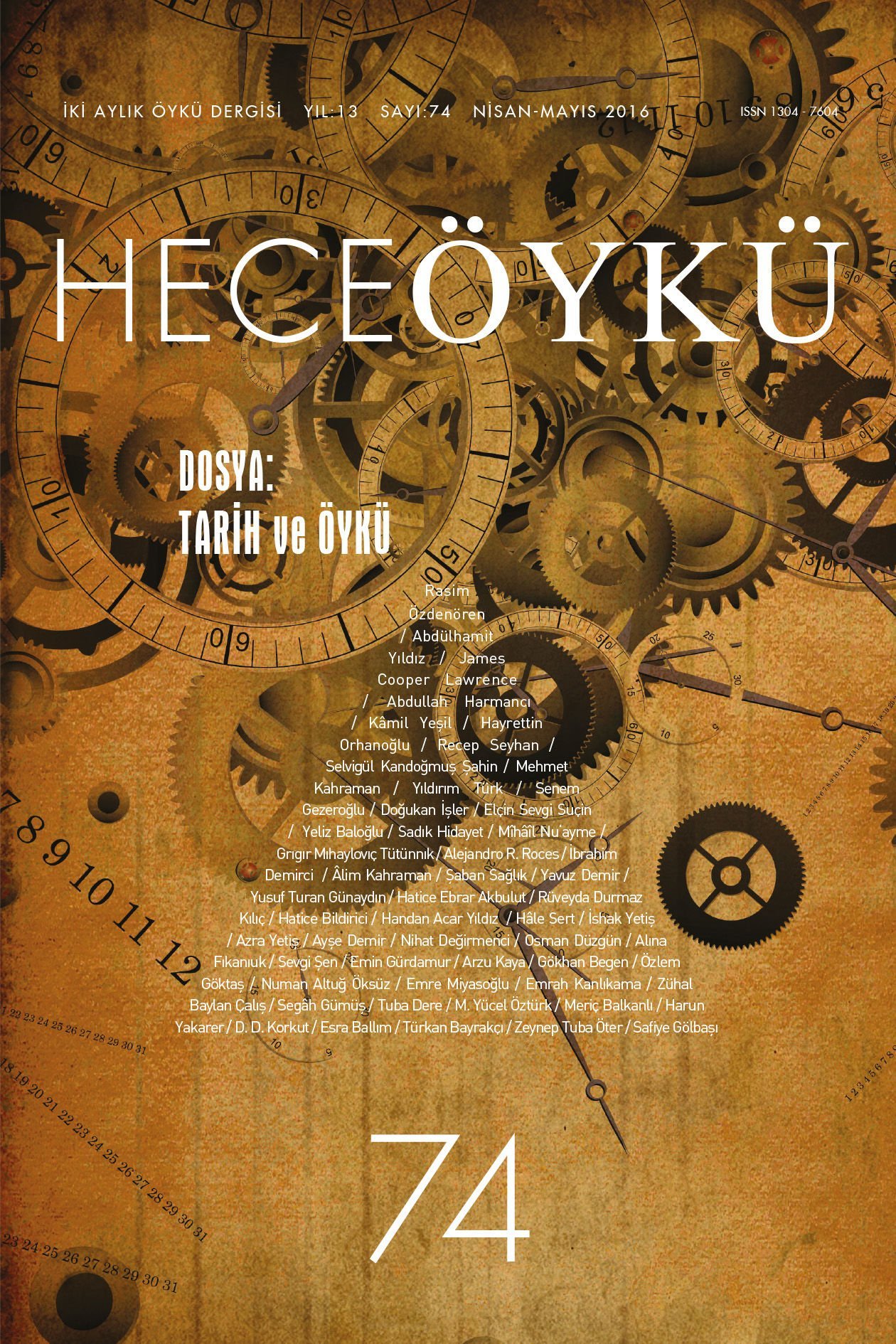 Hece Öykü Dergisi 74.Sayı Nisan-Mayıs 2016