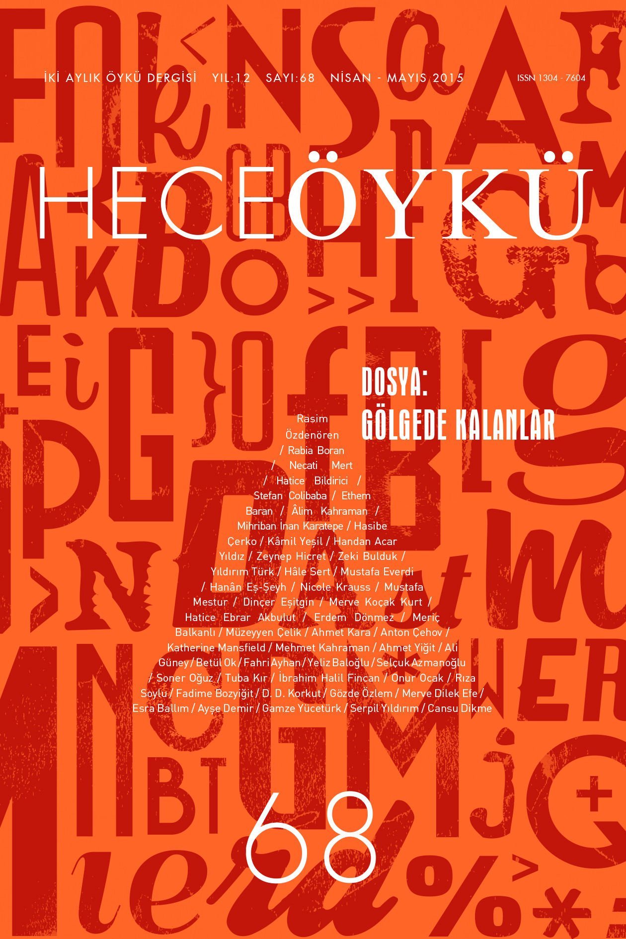 Hece Öykü Dergisi 68.Sayı Nisan-Mayıs 2015