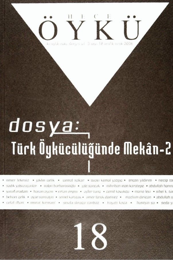 Hece Öykü Dergisi 18.Sayı Aralık 2006 - Ocak 2007