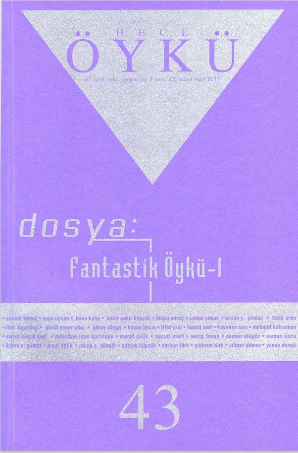 Hece Öykü Dergisi 43.Sayı Şubat-Mart 2011