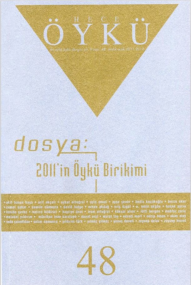 Hece Öykü Dergisi 48.Sayı Aralık 2011 - Ocak 2012