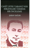 Cahit Sıtkı Tarancı'nın Hikayeleri Üzerine Bir İnceleme