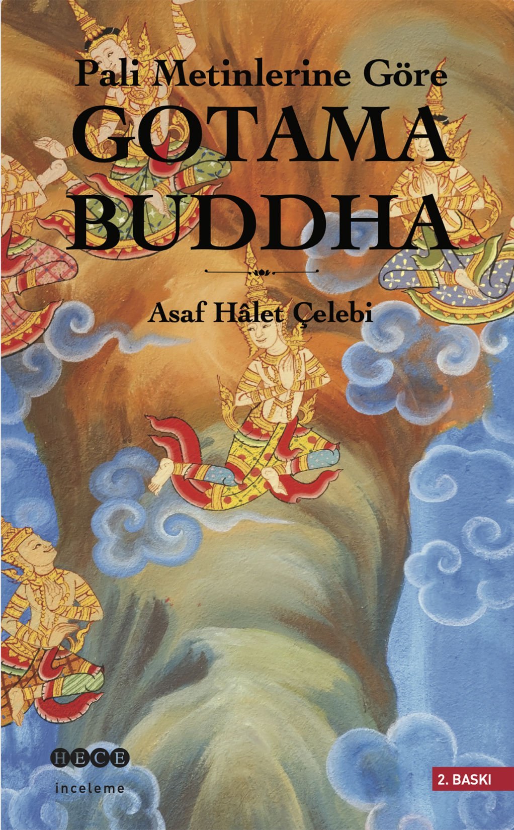 Pali Metinlerine Göre Gotama Buddha
