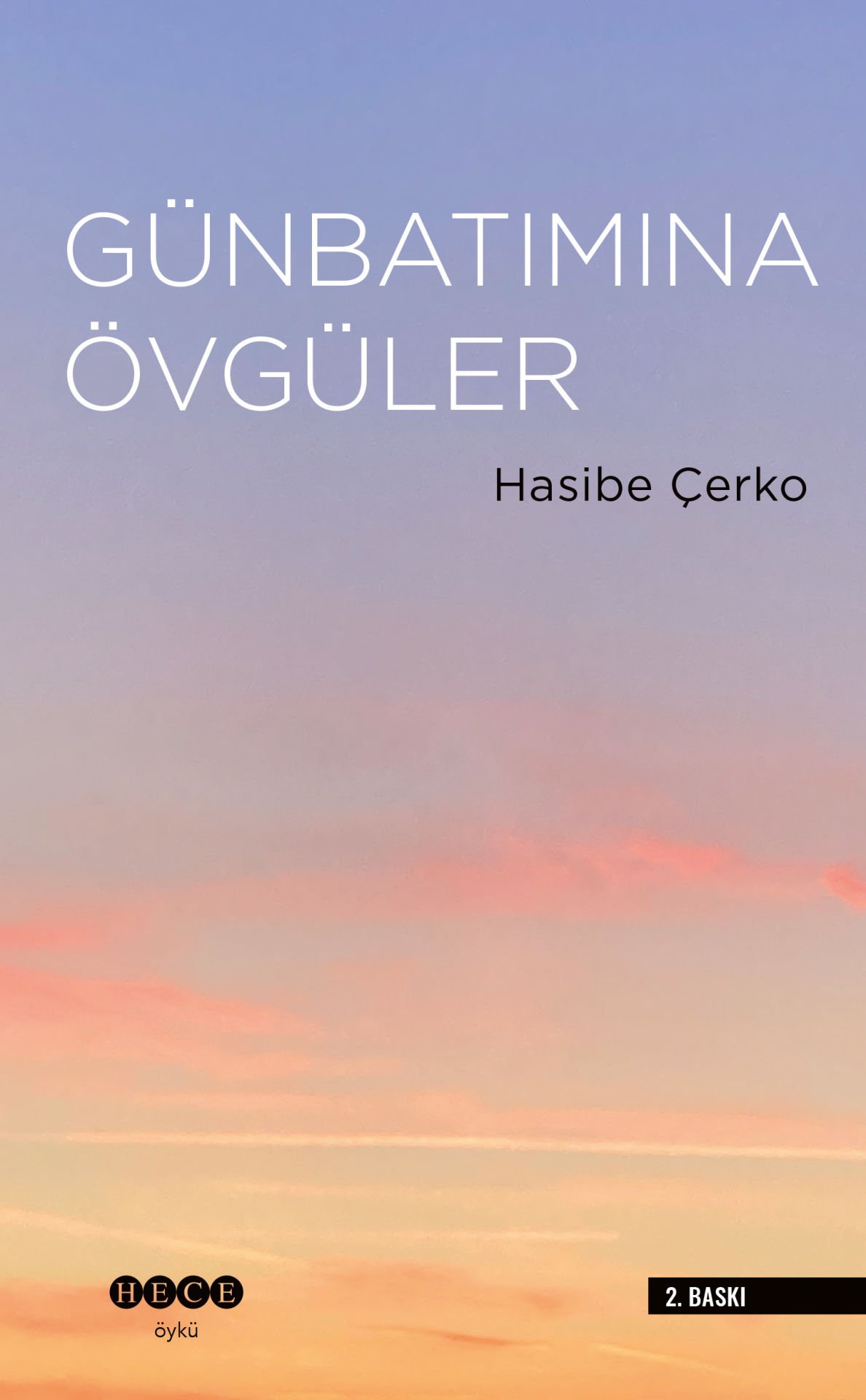 Gün Batımına Övgüler