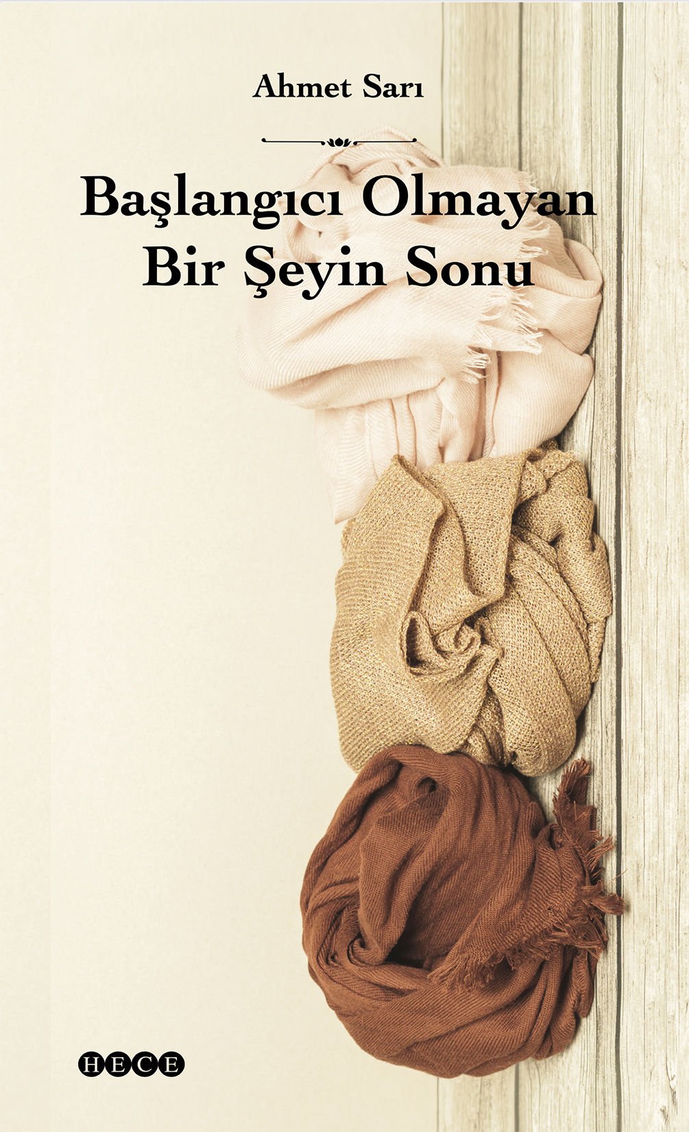 Başlangıcı Olmayan Bir Şeyin Sonu
