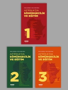 Afrika\' da Sömürgecilik ve Eğitim 3 Cilt SET