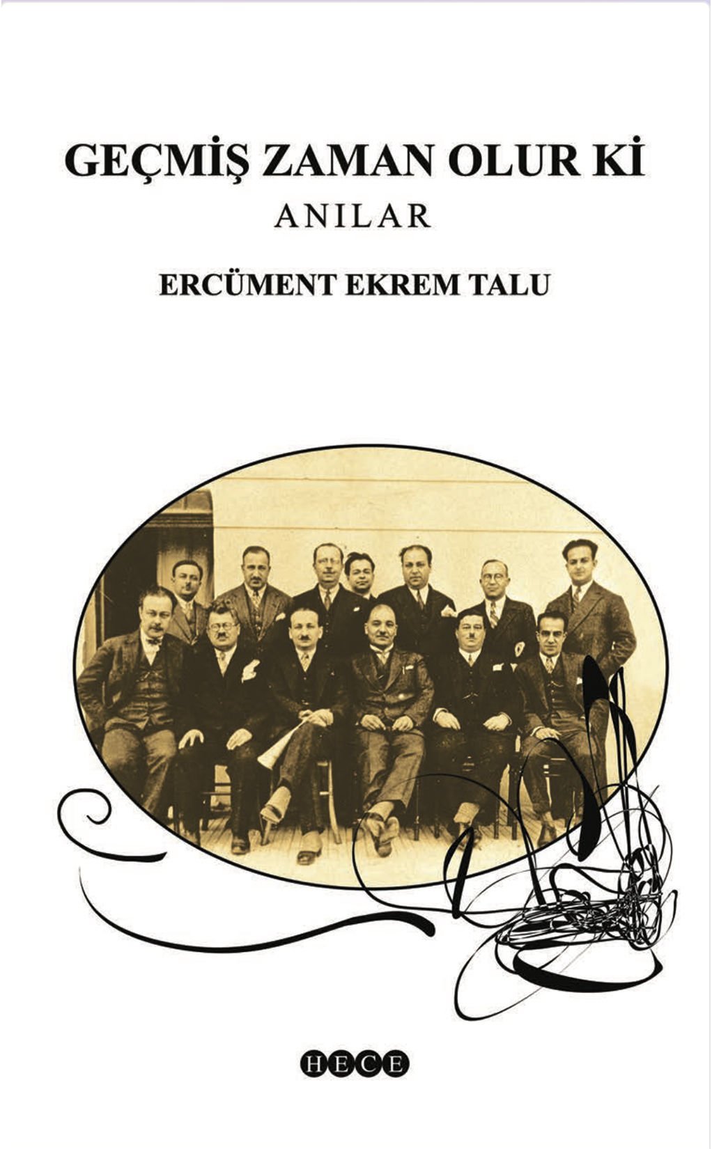 Geçmiş Zaman Olur ki