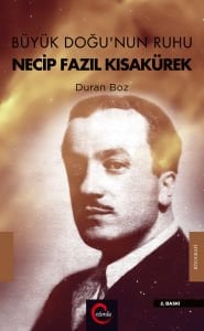 Büyük Doğu'nun Ruhu Necip Fazıl Kısakürek