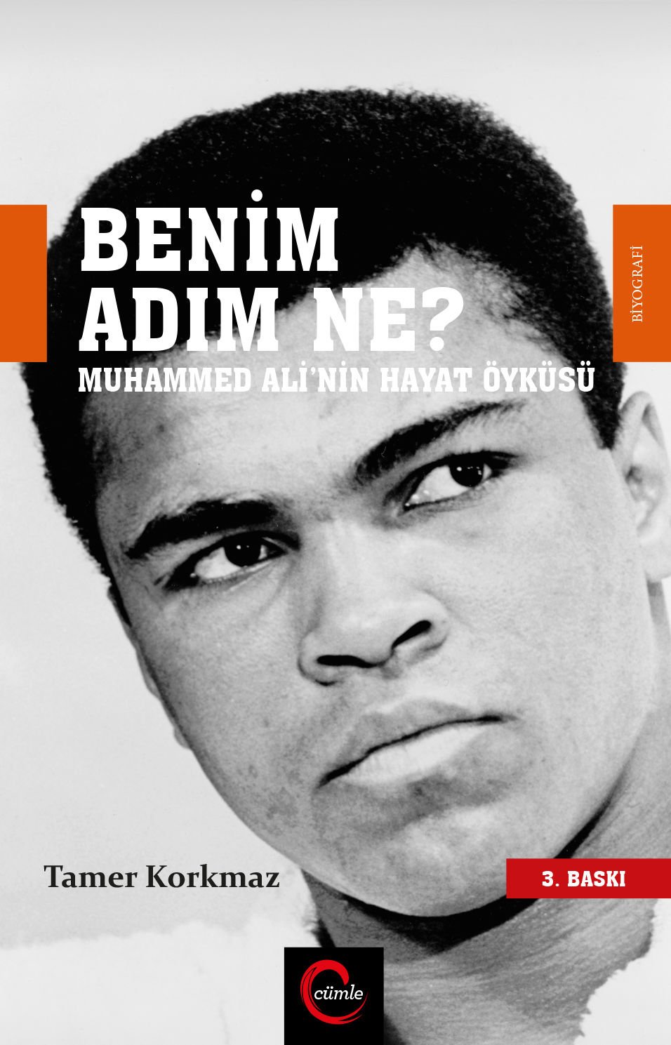 Benim Adım Ne? Muhammed Ali\'nin Hayat Öyküsü