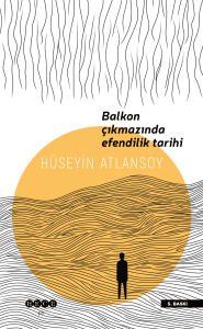 Balkon Çıkmazında Efendilik Tarihi