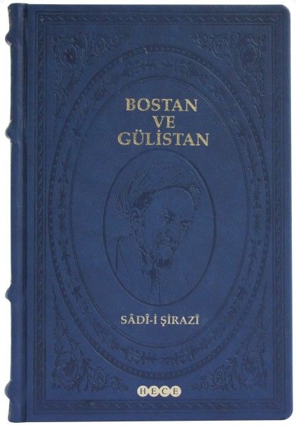 Bostan ve Gülistan (Prestij Cilt)