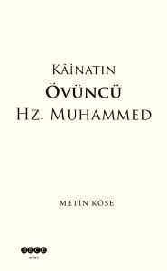 Kainatın Övüncü Hz.Muhammed