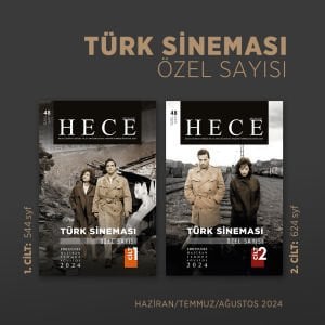 Türk Sineması Özel Sayısı (2 Cilt) 330/331/332.Sayı Haziran/Temmuz/Ağustos 2024