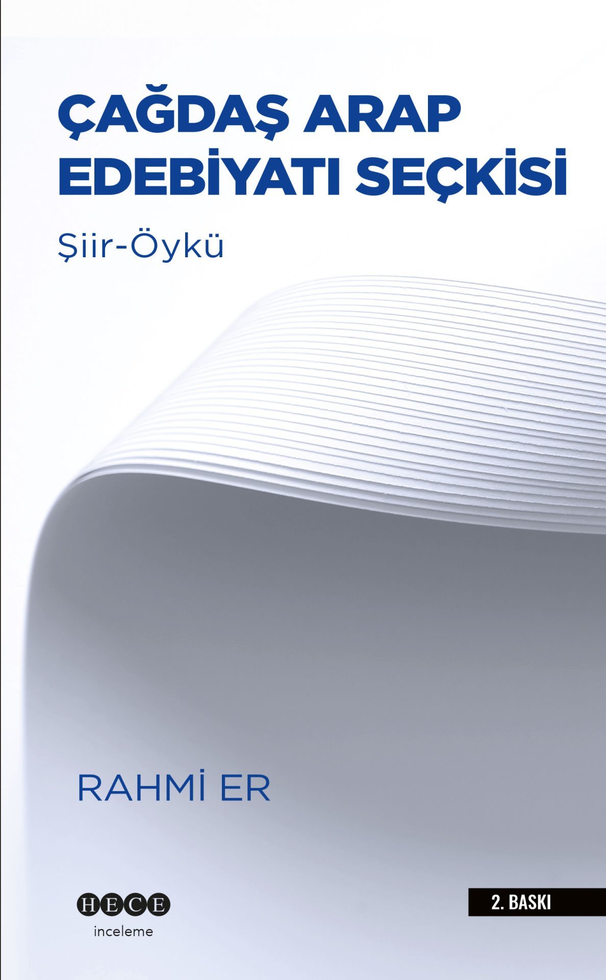 Çağdaş Arap Edebiyatı Seçkisi \'Şiir-Öykü\'