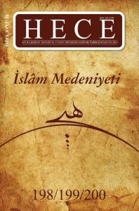 İslam Medeniyeti Özel Sayısı (Ciltli) 198 - 199 - 200. Sayı Haziran - Temmuz - Ağustos 2013