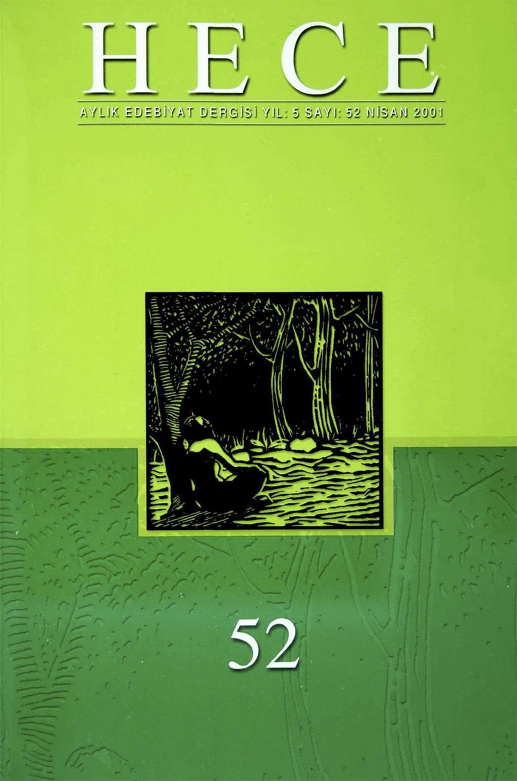 Hece Dergisi 52. Sayı Nisan 2001
