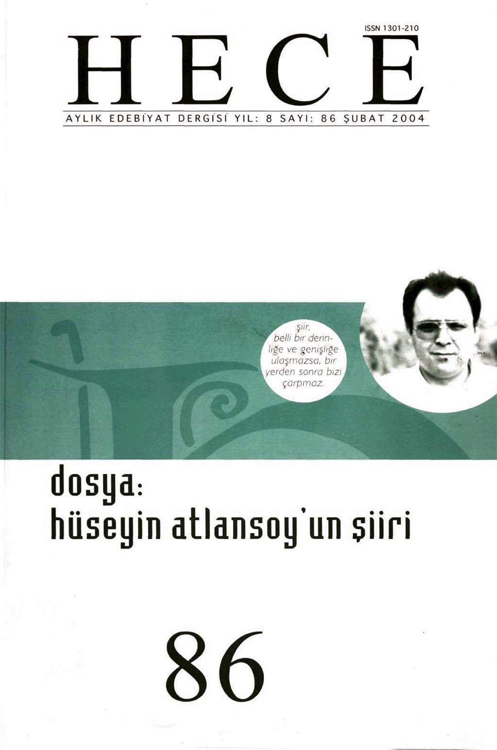 Hece Dergisi 86. Sayı Şubat 2004