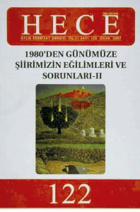 Hece Dergisi 122. Sayı Şubat 2007