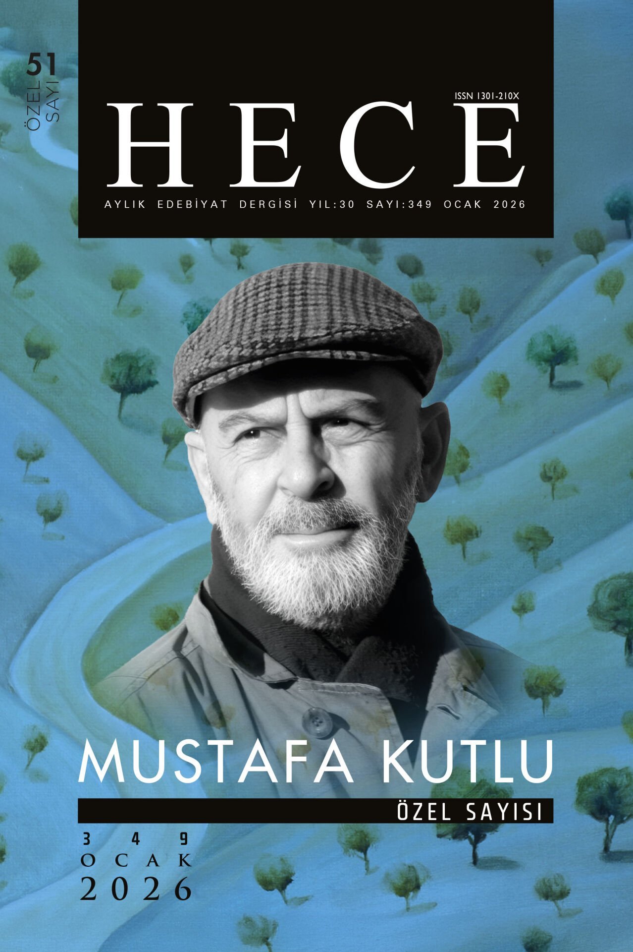 Mustafa Kutlu Özel Sayısı 349.Sayı Ocak 2026