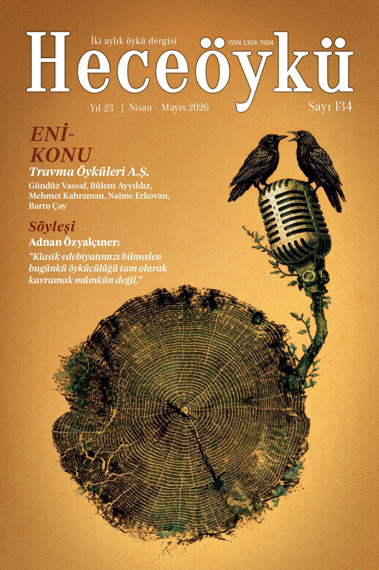 Hece Öykü Dergisi 134.Sayı Nisan-Mayıs 2026