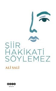Şiir Hakikati Söylemez