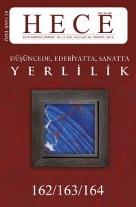 Yerlilik Özel Sayısı 162 - 163 - 164. Sayı Haziran-Temmuz-Ağustos 2010