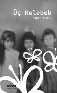 Üç Kelebek