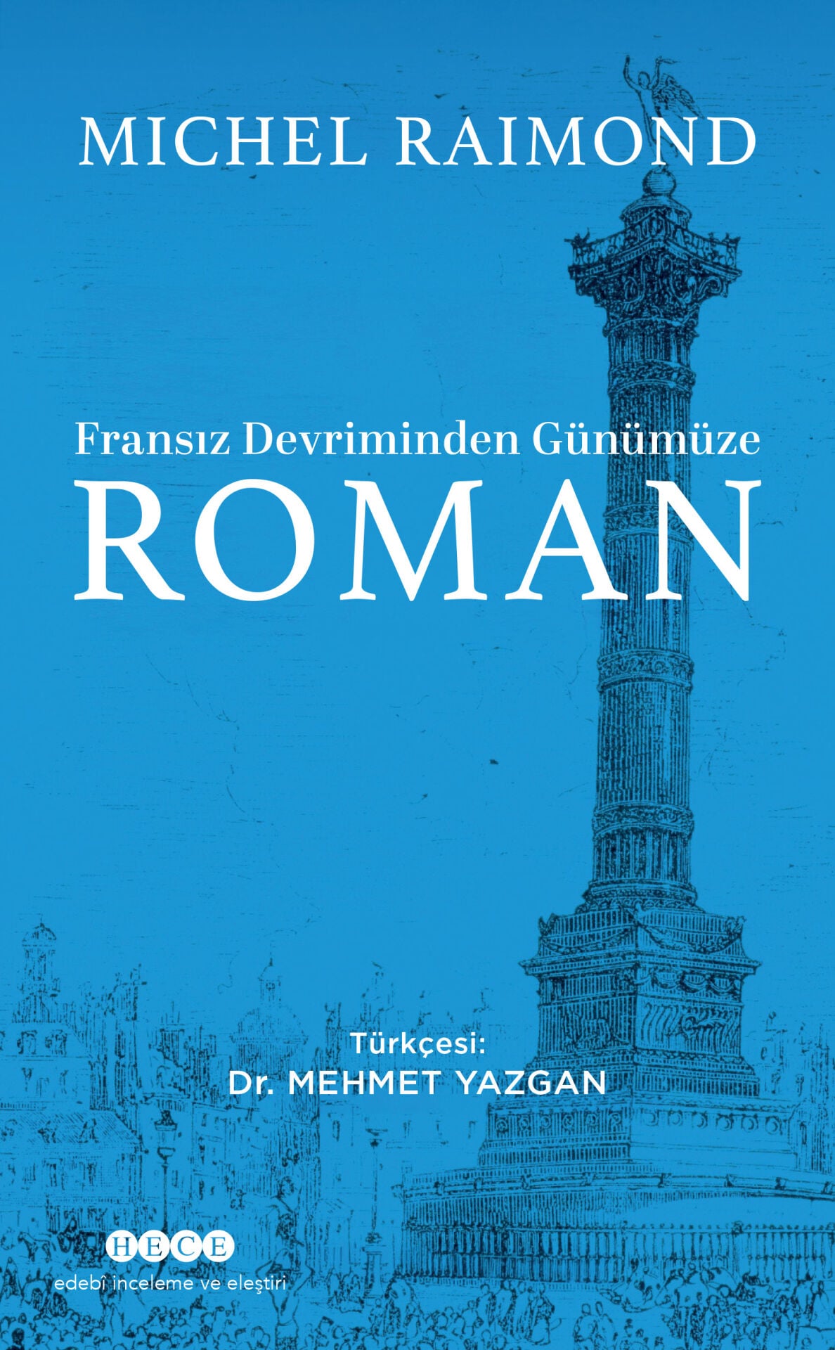 Fransız Devriminden Günümüze Roman