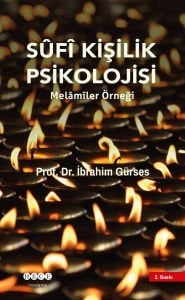 Sufi Kişilik Psikolojisi \'Melamiler Örneği\'