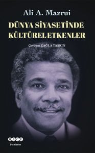 Dünya Siyasetinde Kültürel Etkenler