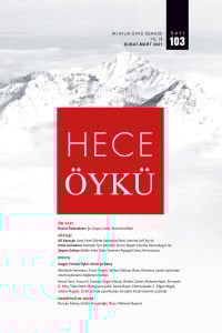 Hece Öykü Dergisi 103.Sayı Şubat-Mart 2021