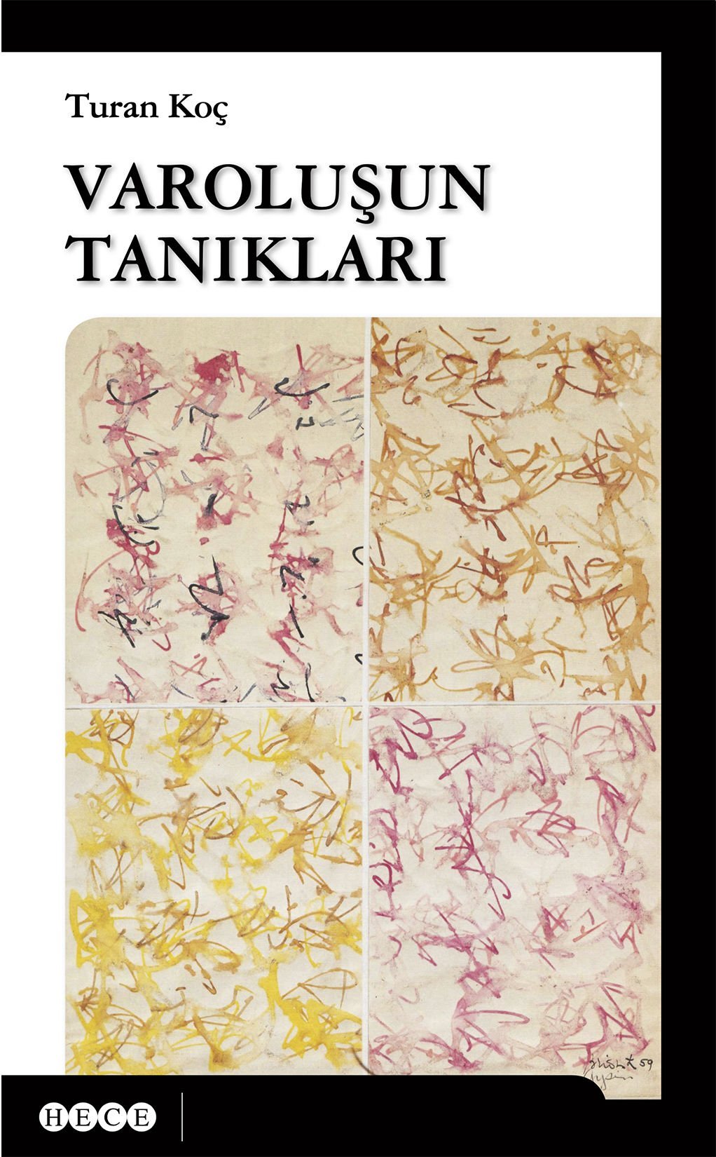 Varoluşun Tanıkları