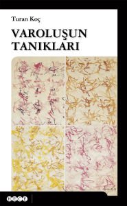 Varoluşun Tanıkları