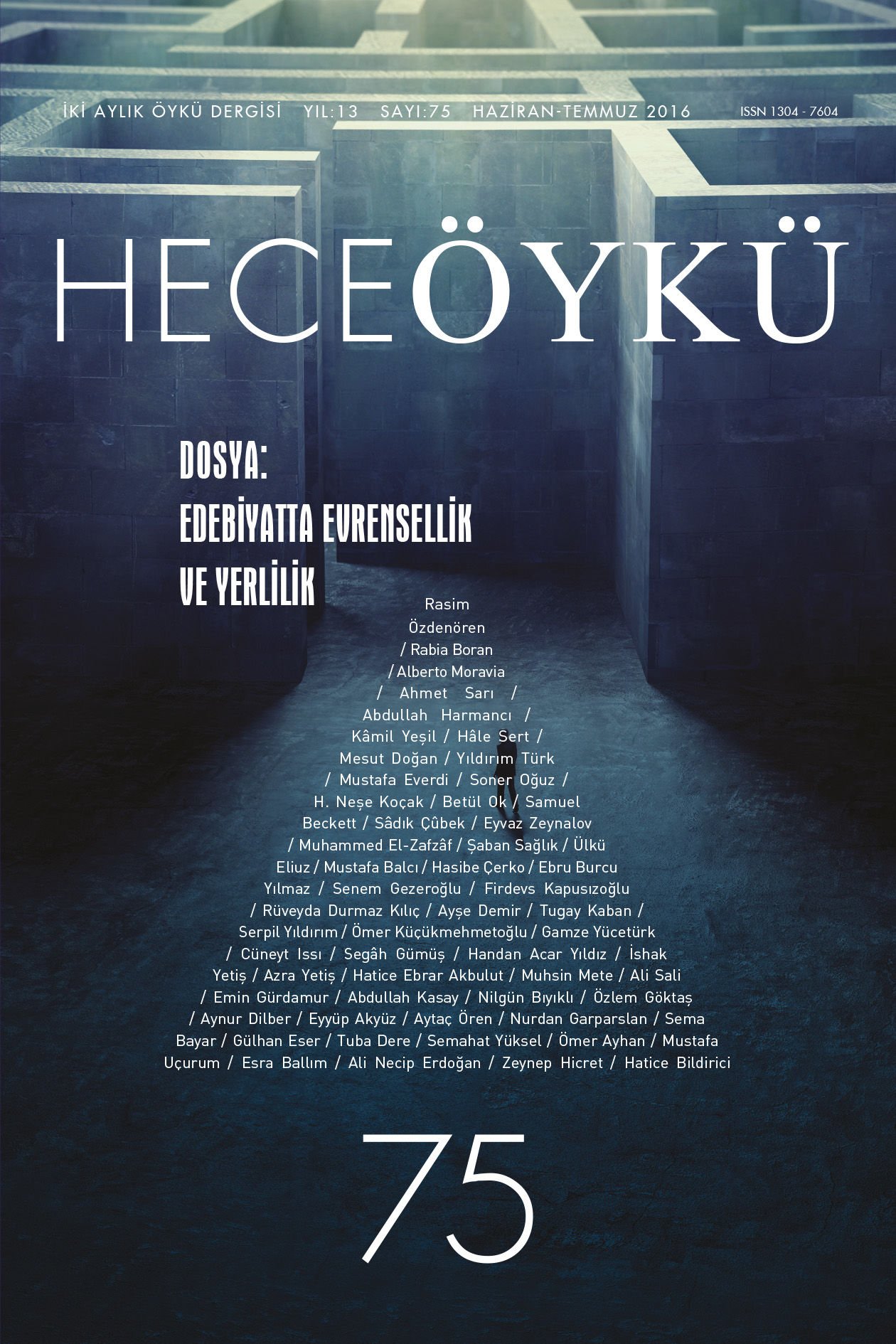 Hece Öykü Dergisi 75.Sayı Haziran-Temmuz 2016