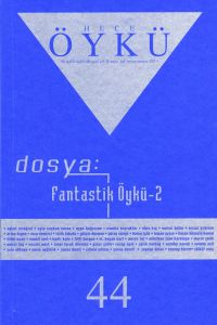 Hece Öykü Dergisi 44.Sayı Nisan-Mayıs 2011